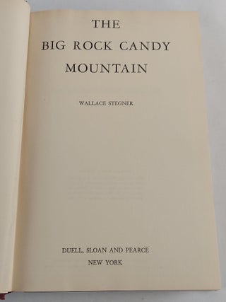 THE BIG ROCK CANDY MOUNTAIN