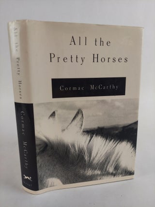 1372929 ALL THE PRETTY HORSES. Cormac McCarthy
