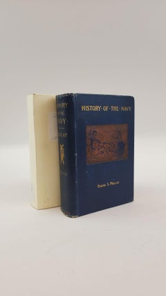 1372958 A HISTORY OF THE UNITED STATES NAVY FROM 1775 TO 1894 [VOLUME TWO ONLY]. Edgar Stanton...