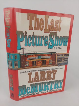 1373036 THE LAST PICTURE SHOW [Inscribed]. Larry McMurtry