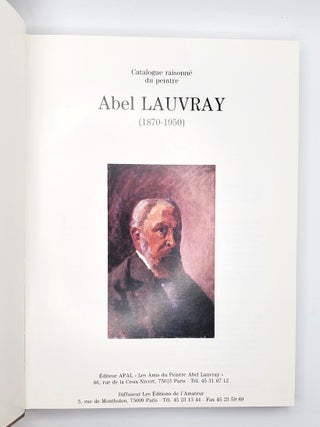 CATALOGUE RAISONNÉ DU PEINTRE ABEL LAUVRAY, 1870-1950