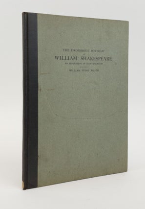 1373361 THE DROESHOUT PORTRAIT OF WILLIAM SHAKESPEARE AN EXPERIMENT IN IDENTIFICATION. William...