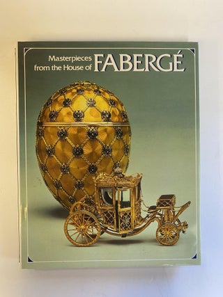 1373563 MASTERPIECES FROM THE HOUSE OF FABERGÉ [Inscribed]. Alexander von Solodkoff