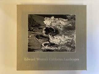 1373568 EDWARD WESTON'S CALIFORNIA LANDSCAPES. James L. Enyeart, Edward Weston