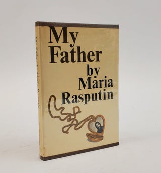 1373678 MY FATHER. Maria Rasputin, Leslie Shepard