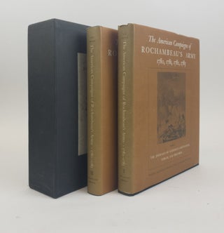 1373780 THE AMERICAN CAMPAIGNS OF ROCHAMBEAU'S ARMY: 1780, 1781, 1782, 1783 [TWO VOLUMES]. Howard...