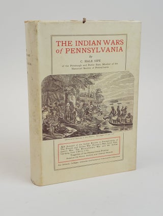 1373786 THE INDIAN WARS OF PENNSYLVANIA. C Sipe, Hale