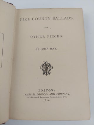 PIKE COUNTY BALLADS AND OTHER PIECES