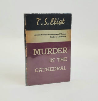 1374141 MURDER IN THE CATHEDRAL. T. S. Eliot