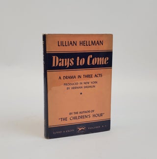 1374143 DAYS TO COME. Lillian Hellman