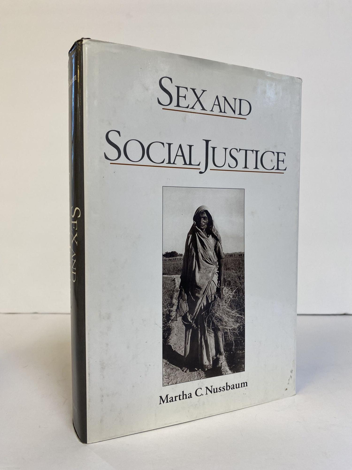 SEX AND SOCIAL JUSTICE | Martha C. Nussbaum | First Edition, First Printing