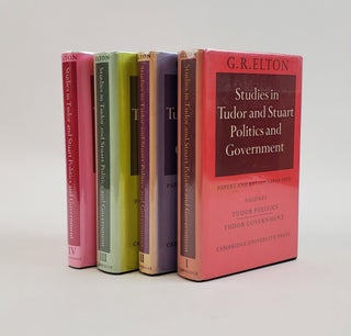 1374198 STUDIES IN TUDOR AND STUART POLITICS AND GOVERNMENT [FOUR VOLUMES]. G. R. Elton