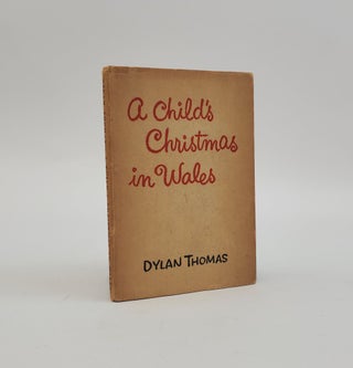 1374341 A CHILD'S CHRISTMAS IN WALES. Dylan Thomas
