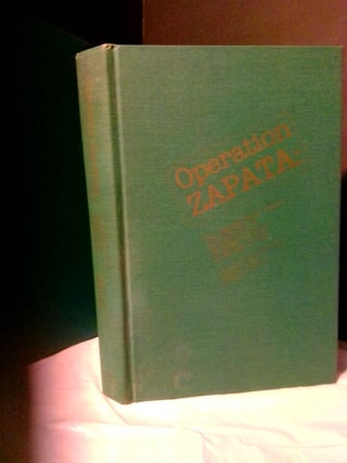 1374354 OPERATION ZAPATA: THE "ULTRASENSITIVE" REPORT AND TESTIMONY OF THE BOARD OF INQUIRY ON...