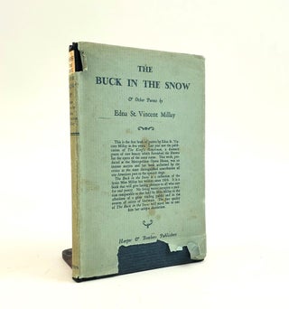 1374621 THE BUCK IN THE SNOW & OTHER POEMS. Edna St. Vincent Millay