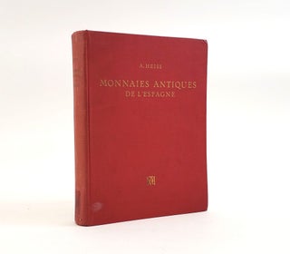 1374710 DESCRIPTION GÉNÉRALE DES MONNAIES ANTIQUES DE L'ESPAGNE. Aloïss Heiss, 1820