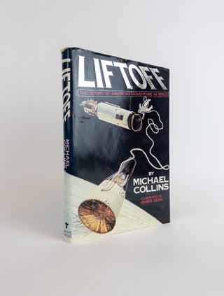 1375349 LIFTOFF [Signed]. Michael Collins, James Dean
