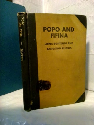 1375574 POPO AND FIFINA: CHILDREN OF HAITI. Arna Bontemps, Langston Hughes, E. Simms Campbell