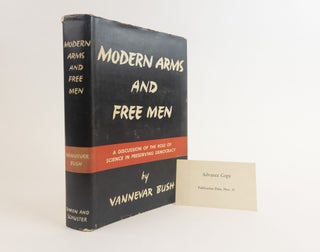 1375798 MODERN ARMS AND FREE MEN [Signed]. Vannevar Bush