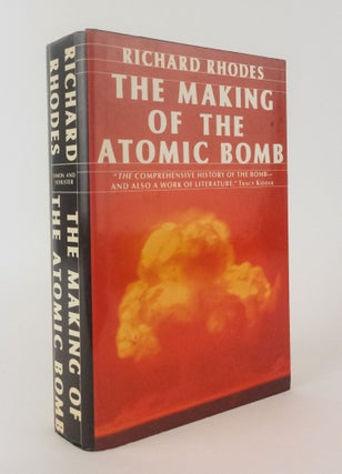 1376056 THE MAKING OF THE ATOMIC BOMB. Richard Rhodes