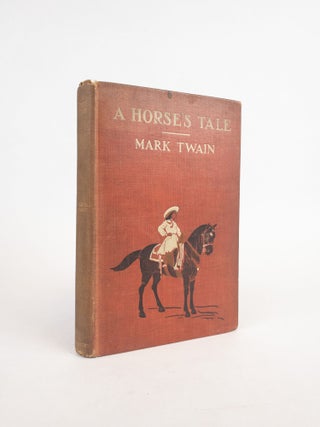 1376189 A HORSE'S TALE. Mark Twain