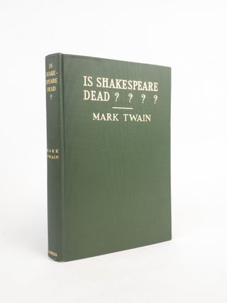 1376200 IS SHAKESPEARE DEAD? FROM MY AUTOBIOGRAPHY. Mark Twain