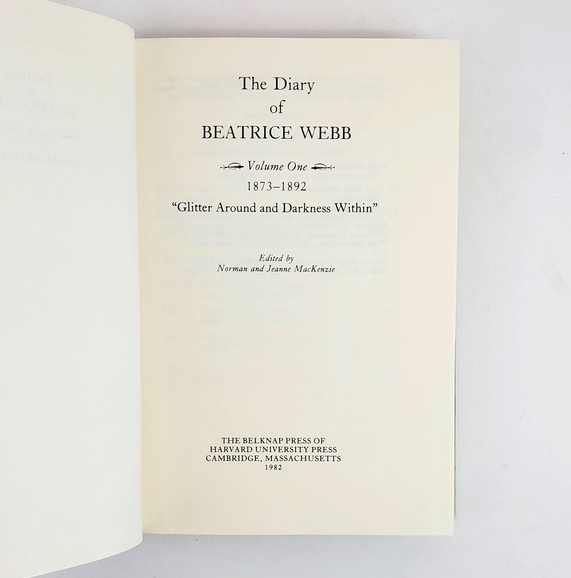 THE DIARY OF BEATRICE WEBB 4 Volumes by Beatrice Webb Norman MacKenzie Jeanne MacKenzie