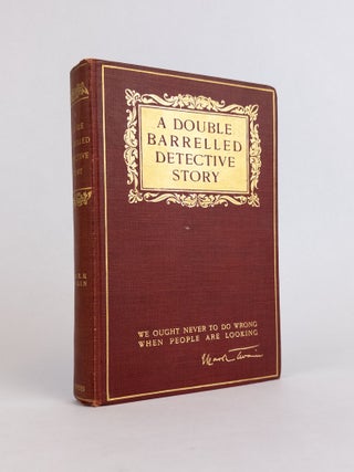 1376289 A DOUBLE BARRELLED DETECTIVE STORY. Mark Twain