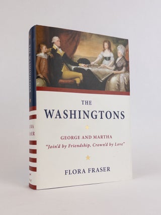 1376290 THE WASHINGTONS: GEORGE AND MARTHA , "JOIN'D BY FRIENDSHIP, CROWN'D BY LOVE" [Inscribed]....