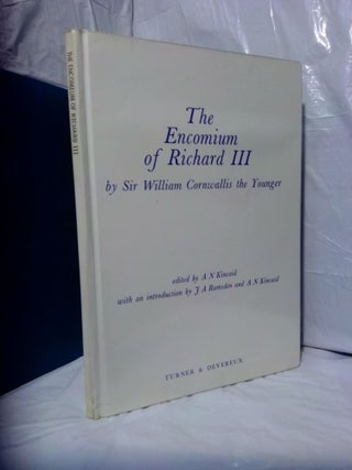 1376672 THE ENCOMIUM OF RICHARD III BY SIR WILLIAM CORNWALLIS THE YOUNGER [INSCRIBED]. A. N....