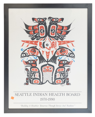 1376785 SEATTLE INDIAN HEALTH BOARD 1970-1990 SIGNED POSTER. Daniel Smith