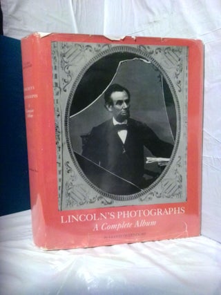 1376844 LINCOLN'S PHOTOGRAPHS: A COMPLETE ALBUM. Lloyd Ostendorf