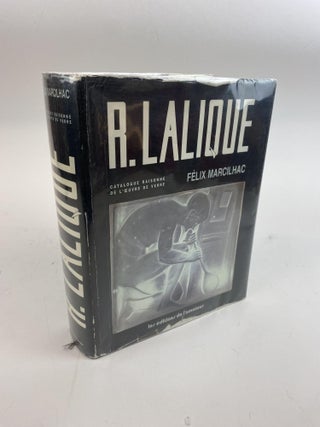 1376936 RENÉ LALIQUE, 1860-1945, MAÎTRE-VERRIER : ANALYSE DE L'ŒUVRE ET CATALOGUE RAISONNÉ....
