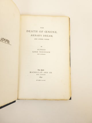 THE DEATH OF OENONE, AKBAR'S DREAM, AND OTHER POEMS