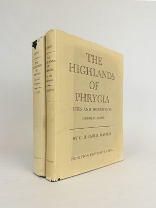 1377598 THE HIGHLANDS OF PHRYGIA [Two Volumes]. C. H. Emilie Haspels