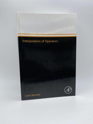 1377626 INTERPOLATION OF OPERATORS (PURE AND APPLIED MATHEMATICS ; VOLUME 129). Colin Bennett,...
