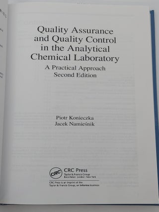 QUALITY ASSURANCE AND QUALITY CONTROL IN THE ANALYTICAL CHEMICAL LABORATORY: A PRACTICAL APPROACH