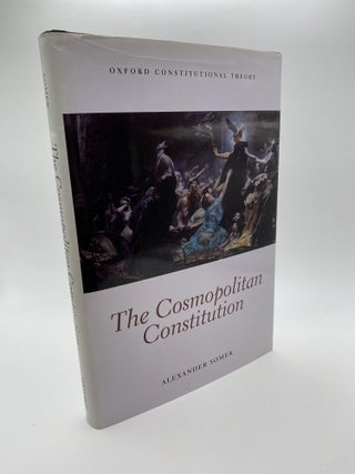 1377803 THE COSMOPOLITAN CONSTITUTION (OXFORD CONSTITUTIONAL THEORY). Alexander Somek, 1961