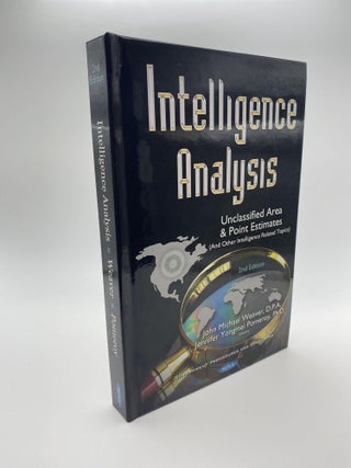 1377818 INTELLIGENCE ANALYSIS : UNCLASSIFIED AREA AND POINT ESTIMATES : AND OTHER INTELLIGENCE...