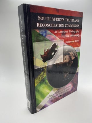 1377860 SOUTH AFRICA'S TRUTH AND RECONCILIATION COMMISSION : AN ANNOTATED BIBLIOGRAPHY CIRCA...