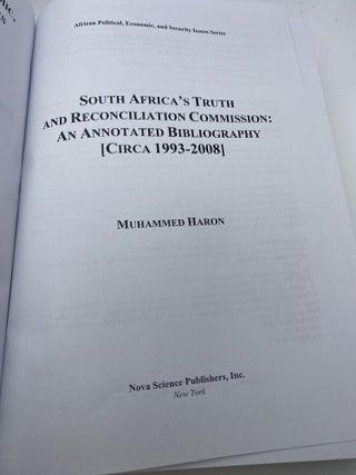 SOUTH AFRICA'S TRUTH AND RECONCILIATION COMMISSION : AN ANNOTATED BIBLIOGRAPHY CIRCA 1993-2008 (AFRICAN POLITICAL, ECONOMIC, AND SECURITY ISSUES SERIES)