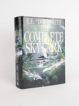 1377930 THE COMPLETE SKYLARK. E. E. "Doc" Smith