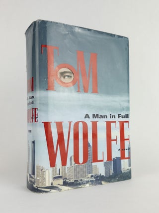1378005 A MAN IN FULL [Signed]. Tom Wolfe