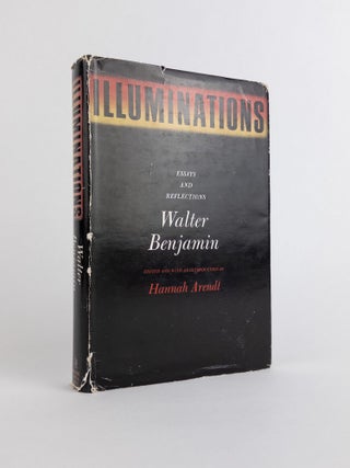 1378181 ILLUMINATIONS: ESSAYS AND REFLECTIONS. Walter Benjamin, Hannah Arendt, Harry Zohn