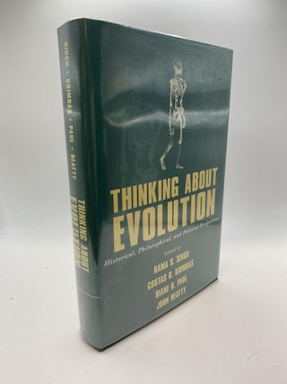 1378485 THINKING ABOUT EVOLUTION: HISTORICAL, PHILOSOPHICAL, AND POLITICAL PERSPECTIVES. Rama...