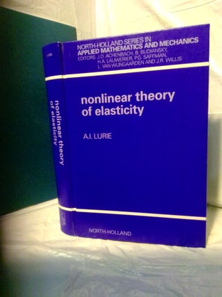 1378667 NONLINEAR THEORY OF ELASTICITY. A. I. Lurie