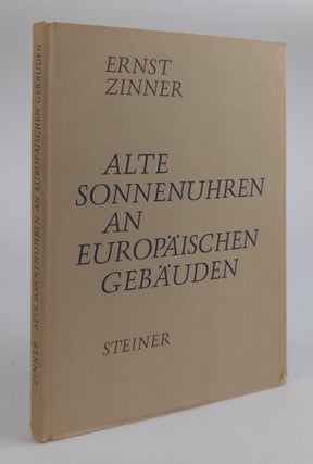 1378684 ALTE SONNENUHREN AN EUROPAISCHEN GEBAUDEN. Ernst Zinner
