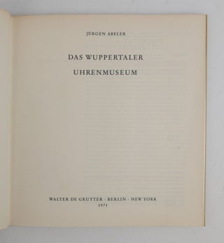 DAS WUPPRTALER UHRENMUSEUM