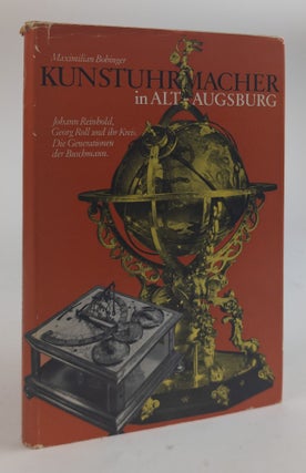 1378751 KUNSTUHRMACHER IN ALT-AUGSBURG [Inscribed]. Maximilian Bobinger