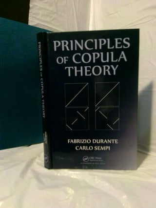 1378798 PRINCIPLES OF COPULA THEORY. Fabrizio Durante, Carlo Sempi